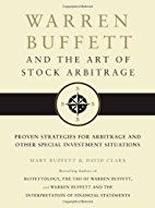 Warren Buffett and the Art of Stock Arbitrage
