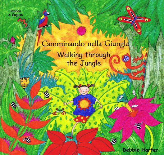Camminando nella giungla : Walking Through the
Jungle
