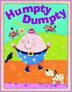 Humpty Dumpty and Friends
