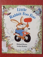 Little Rabbit Foo Foo
