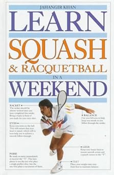 learn squash in a weekend