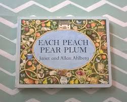 Each Peach Pear Plum
