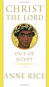 christ the lord: out of egypt