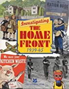 Investigating the home front, 1939-45
