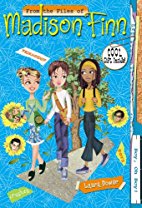 From the Files of Madison Finn: Boy, Oh Boy! -
Book #2
