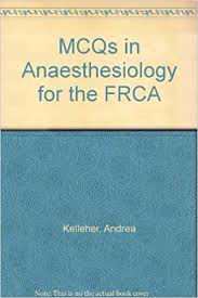 MCQs in Anaesthesiology
