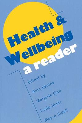 Health and Wellbeing: A Reader
