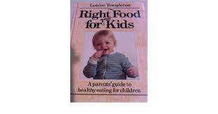 The Right Food for Your Kids
