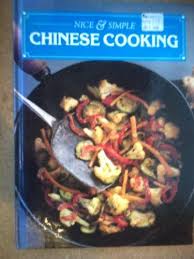 Chinese Cooking (Nice and Simple) 
