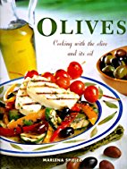 Olio di Oliva: Cooking with the Olive and Its Oil
