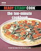 HomeBooksCookingReady Steady Cook: The Ten Minute
Cookbook: 175 Superfast Recipes from Your
Favour