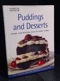 Puddings & Desserts 
