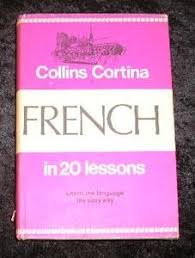 Collins Cortina: French in Twenty Lessons
