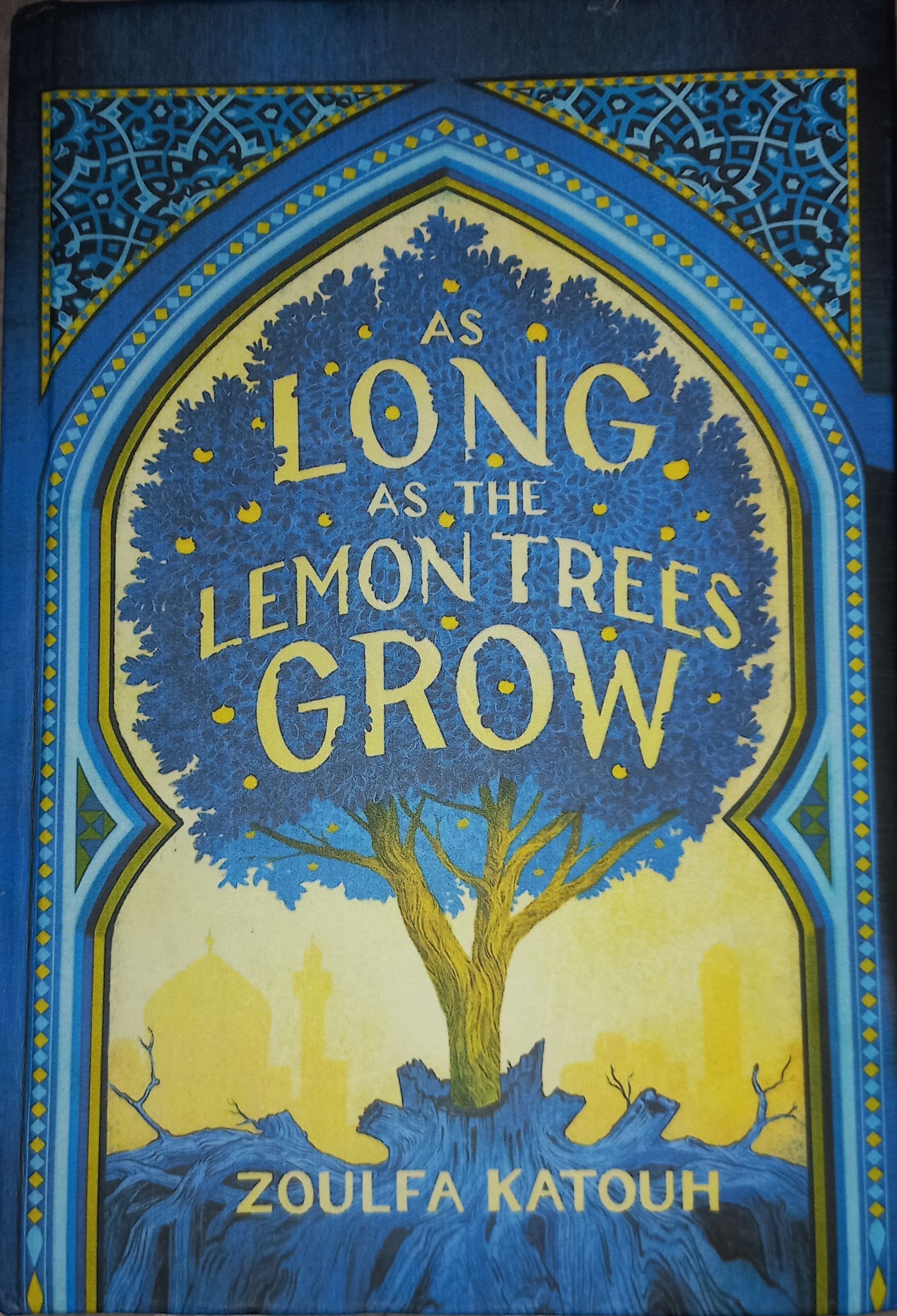 as long as the lemon trees grow (hardcover)