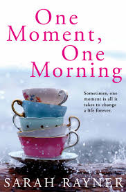 one moment, one morning
