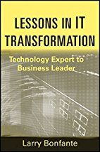 Lessons in IT Transformation
