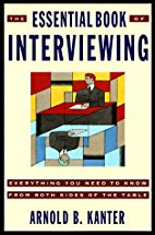 The Essential Book of Interviewing

