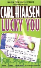 Lucky you