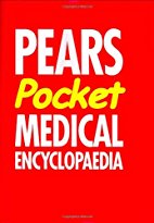 Pears Pocket Medical Encyclopedia
