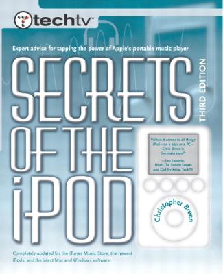 Secrets of the iPod (3rd edition)
