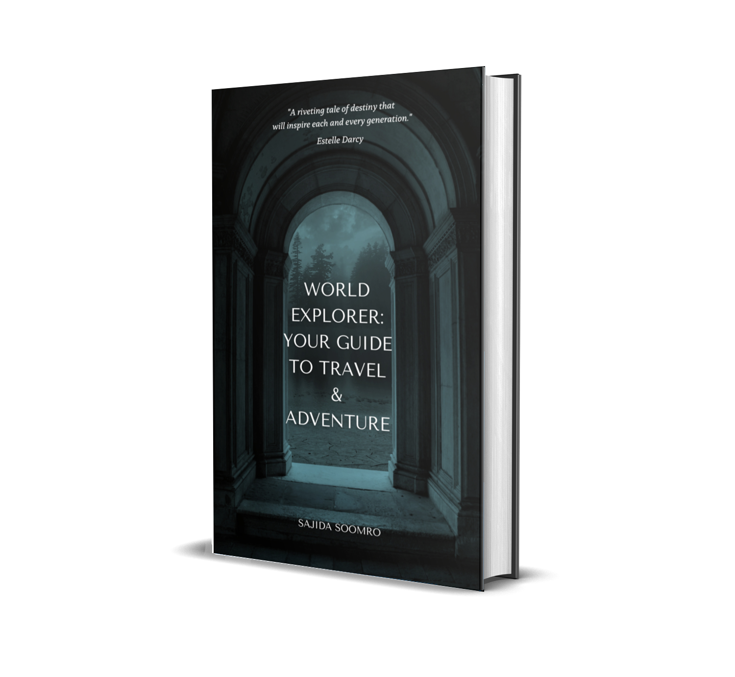 the ultimate guide to travel & adventure: exploring the world your way