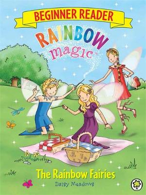 Rainbow Magic Beginner Reader: The Rainbow Fairies
