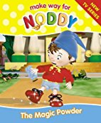 Noddy : The Magic Powder
