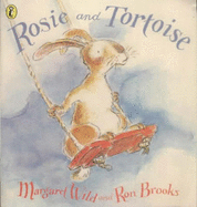 Rosie and Tortoise
