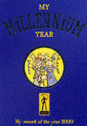 My Millennium Year: My Record of the Year 2000
