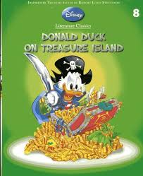Donald Duck On Treasure Island (DisneyLiterature
Classics) Book 8

