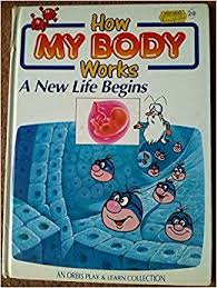 How My Body Works : A new life begins vol 20
