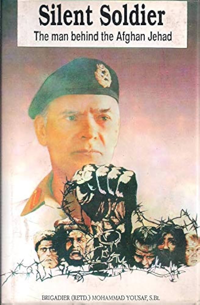 silent soldier: the man behind the afghan jehad