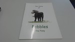 The Story of Pebbles the Pony
