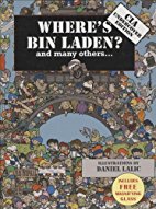 Where's Bin Laden? and many other...
