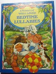 Treasury of Well-Loved Bedtime Lullabies

