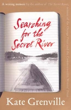 Searching for the Secret River
