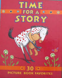 Time for a Story: 30 Picture Book Favorites
