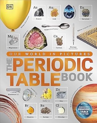 the periodic table book: a visual encyclopedia of the elements