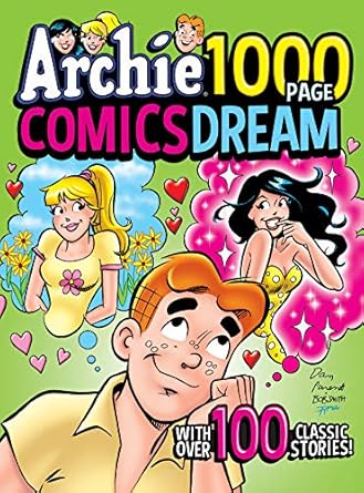 archie 1000 page comics dream