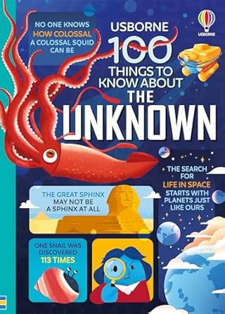 100 things to know about the unknown