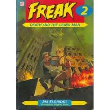 Death & the Lizard Man : Freak- 2
