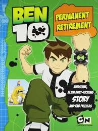 Ben 10 Permanent Retirement
