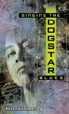 Singing the dogstar blues