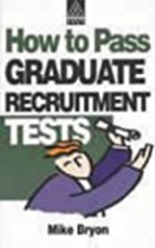 How to Pass Graduate Recruitment Tests
