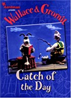 Wallace & Gromit : Catch of the Day ( Comics Book
)
