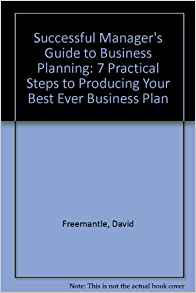 The Successful Manager's Guide To Business
Planning
