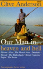 Our man in--