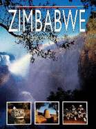 Zimbabwe: the Beautiful Land 
