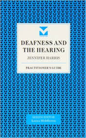Deafness and the Hearing
