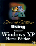 Special Edition : Using Microsoft Windows XP
